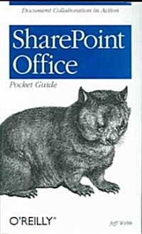 Sharepoint Office Pocket Guide: Document Collaboration in Action (Paperback)