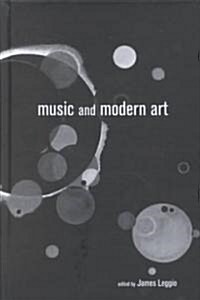 Music and Modern Art (Hardcover)