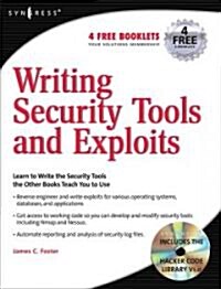 Writing Security Tools And Exploits (Paperback)