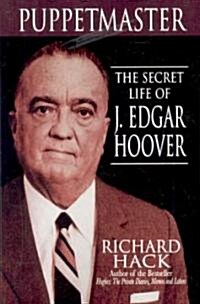 Puppetmaster: The Secret Life of J. Edgar Hoover (Paperback)