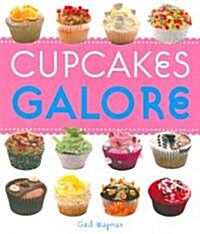 Cupcakes Galore (Paperback)
