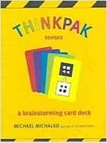 Thinkpak Cards: A Brainstorming Card Deck (Other, Revised)