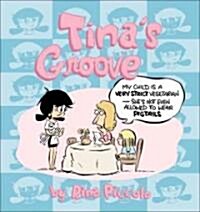 Tinas Groove (Paperback)