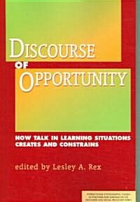 Discourse of Opportunity (Paperback)