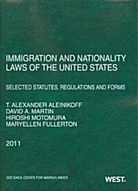 Immigration and Nationality Laws of the United States (Paperback)