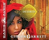 Desired: The Untold Story of Samson & Delilah (Audio CD)