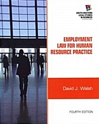 Employment Law for Human Resource Practice (Hardcover, 4)