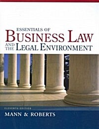 Essentials of Business Law and the Legal Environment (Hardcover, 11th)