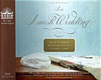 An Amish Wedding (Audio CD)