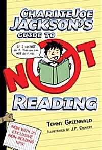[중고] Charlie Joe Jackson‘s Guide to Not Reading (Paperback, Reprint)