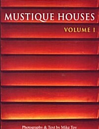Mustique Houses: Volume 1 (Hardcover)