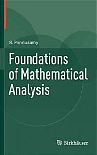 Foundations of Mathematical Analysis (Hardcover)