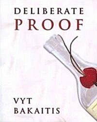 Deliberate Proof (Paperback)