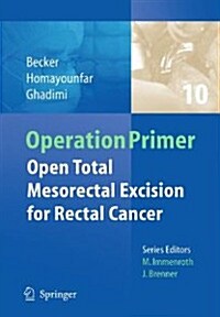 Open Total Mesorectal (Tme) for Cancer (Paperback, 2012)