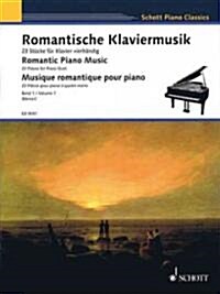 Romantic Piano Music - Volume 1: 23 Pieces for Piano Duet (Paperback)