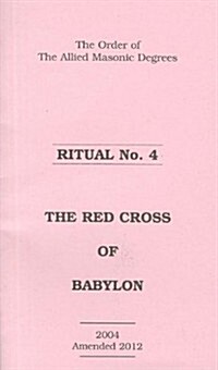 Allied Masonic Degrees Ritual No. 4 (Paperback)