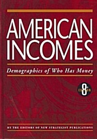 American Incomes (Hardcover, 8th)