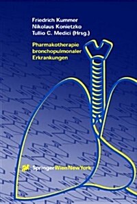 Pharmakotherapie Bronchopulmonaler Erkrankungen (Hardcover)