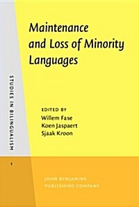 Maintenance and Loss of Minority Languages (Hardcover)