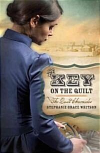 The Key on the Quilt (Paperback)