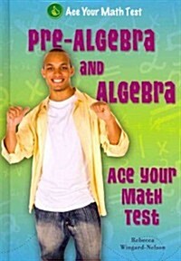 Pre-Algebra and Algebra (Library Binding)