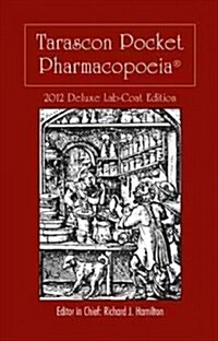 [중고] Tarascon Pocket Pharmacopoeia, Deluxe Lab-Coat Edition (Paperback, 13th, 2012)