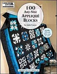 100 Any-Size Applique Blocks [With CDROM] (Paperback)