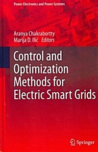 Control and Optimization Methods for Electric Smart Grids (Hardcover)
