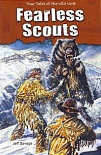 Fearless Scouts (Paperback)