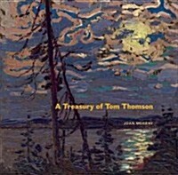 A Treasury of Tom Thomson (Paperback)