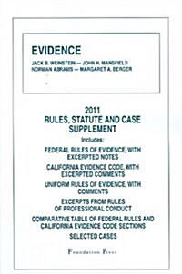 Evidence, 2011 Rules and Statute Supplement (Paperback, 9th)