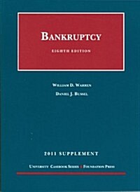 Bankruptcy, 2011 Supplement (Paperback, 8th)