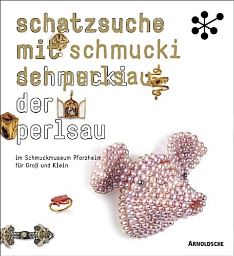 Schatzsuche Mit Schmucki/ Treasure Hunt Schmucki (Hardcover)