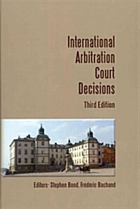 International Arbitration Court Decisions (Hardcover, 3rd)