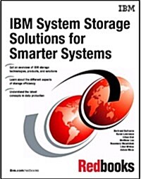 IBM System Storage Solutions for Smarter Systems (Paperback)