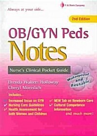 Ob/Gyn Peds Notes: Bakers Dozen Display Pack (Paperback, 2nd, Prepack, Spiral)