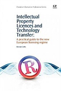 Intellectual Property Licences and Technology Transfer (Paperback)