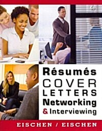 Resumes, Cover Letters, Networking, & Interviewing (Paperback, 4)