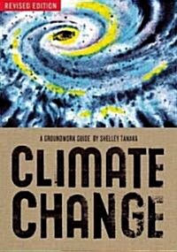 Climate Change Revised Edition (Paperback, 2, Revised)