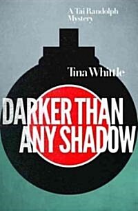 Darker Than Any Shadow (Paperback, Large Print)