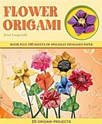 Flower Origami: 20 Origami Projects (Other)