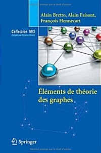 Elements De Theorie Des Graphes (Paperback)