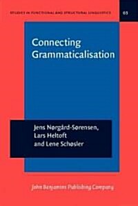Connecting Grammaticalisation (Hardcover)