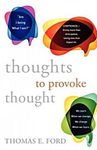 Thoughts to Provoke Thought (Paperback)