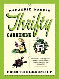 Thrifty Gardening (Paperback)
