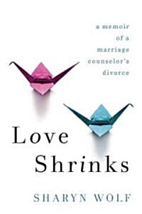 Love Shrinks (Paperback)
