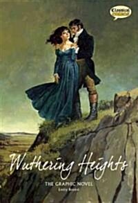 Wuthering Heights the Graphic Novel: Quick Text (Paperback)