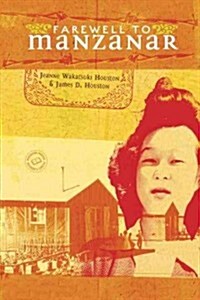 Farewell to Manzanar (Paperback)