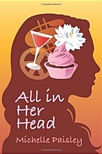 All in Her Head (Paperback)