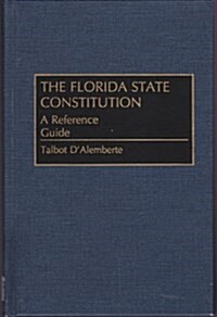 Florida State Constitution (Hardcover)